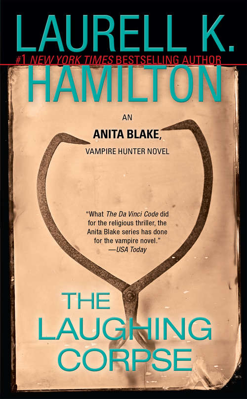 Book cover of The Laughing Corpse (Anita Blake, Vampire Hunter #2)