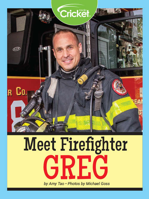 Book cover of Meet Firefighter Greg