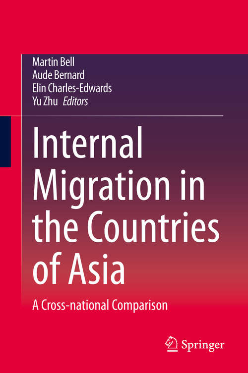 Internal Migration in the Countries of Asia: A Cross-national Comparison
