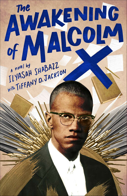 Book cover of The Awakening of Malcolm X: A Novel
