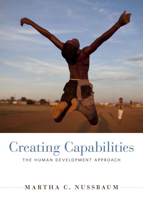 Book cover of Creating Capabilities: The Human Development Approach