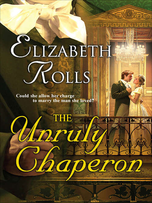 Book cover of The Unruly Chaperon