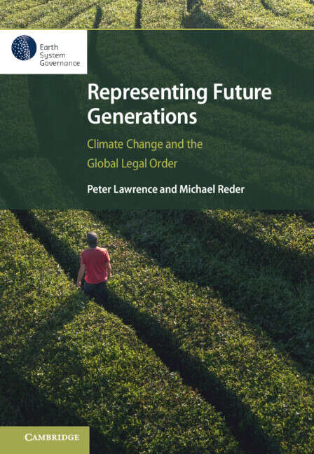 Book cover of Representing Future Generations: Climate Change and the Global Legal Order