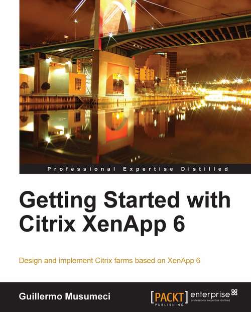 Book cover of Getting Started with Citrix XenApp 6