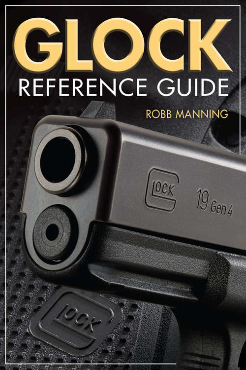 Book cover of Glock Reference Guide