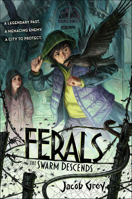 Book cover of Ferals: The Swarm Descends (Ferals #2)
