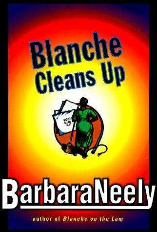 Book cover of Blanche Cleans Up