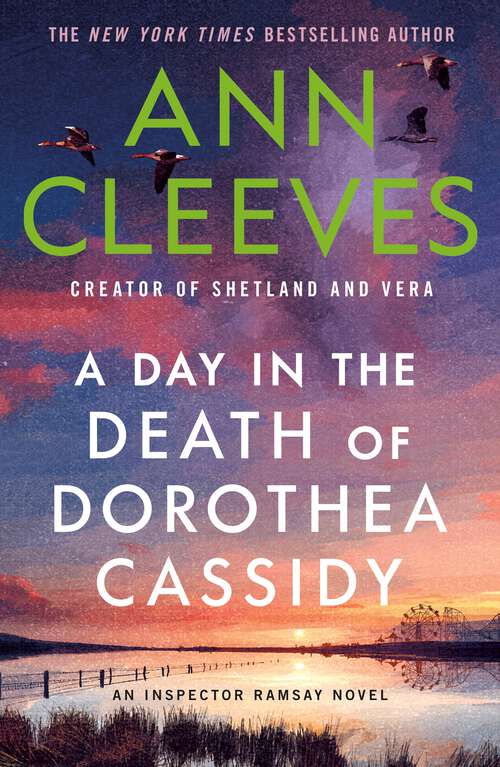 Book cover of A Day in the Death of Dorothea Cassidy: An Inspector Ramsay Novel (Inspector Ramsay Series)