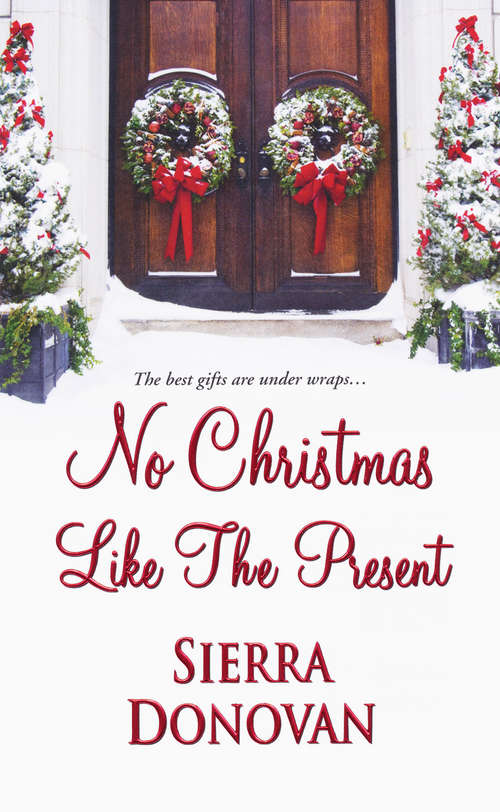 Book cover of No Christmas Like the Present
