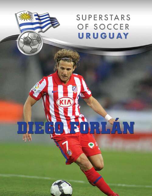 Book cover of Diego Forlán (Superstars of Soccer)