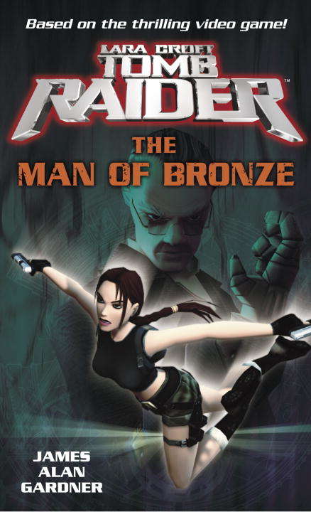 Book cover of Lara Croft: The Man of Bronze