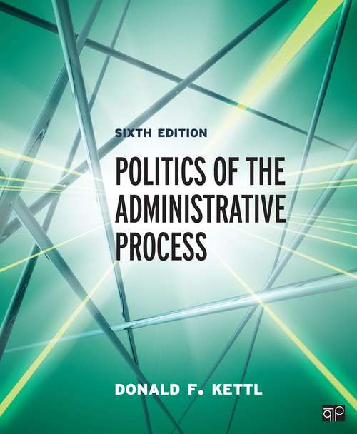 Book cover of Politics of The Administrative Process