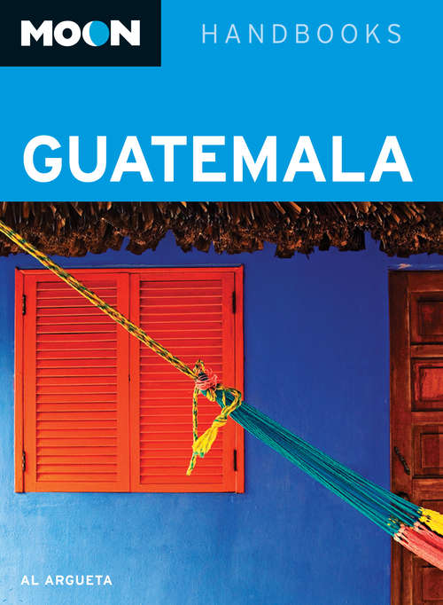 Book cover of Moon Guatemala