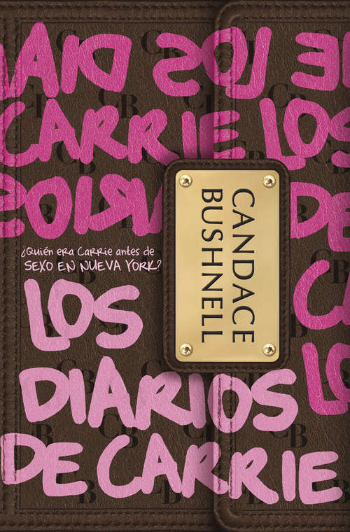 Book cover of Los diarios de Carrie
