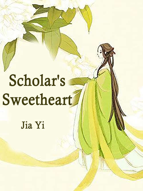 Scholar's Sweetheart: Volume 2 (Volume 2 #2)