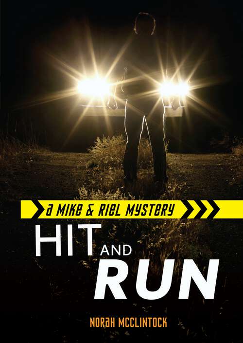 Book cover of Hit and Run (Mike & Riel Mysteries #1)