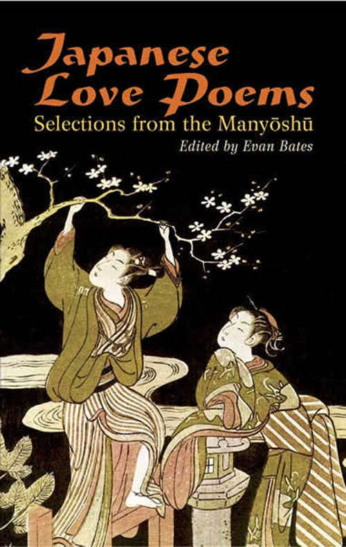 Book cover of Japanese Love Poems: Selections from the Manyoshu