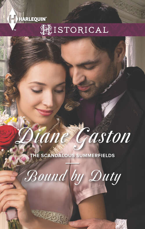 Book cover of Bound by Duty (The Scandalous Summerfields #1)