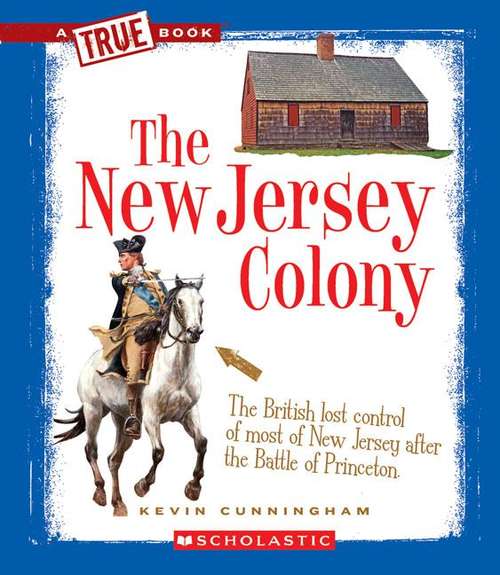 Book cover of The New Jersey Colony (A True Book)