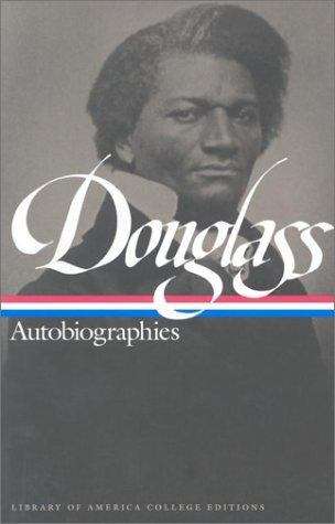 Book cover of Douglass: Autobiographies