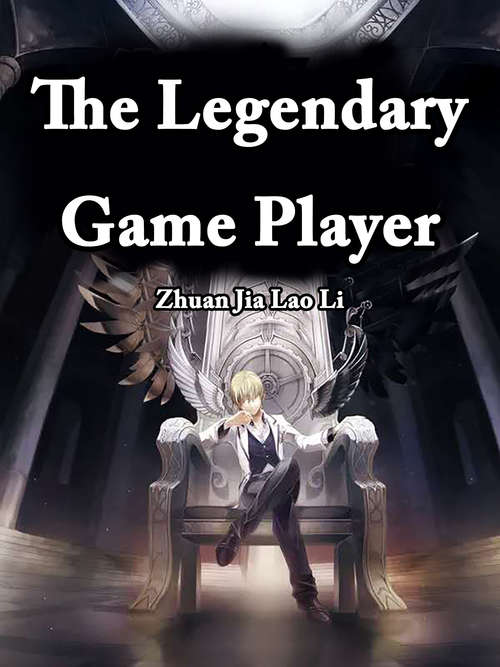 The Legendary Game Player: Volume 13 (Volume 13 #13)