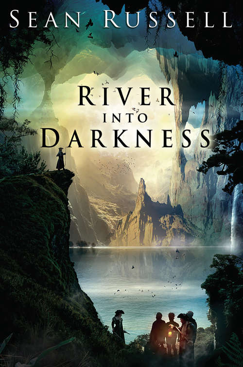 Book cover of River Into Darkness (The River Into Darkness: Bk. 1)