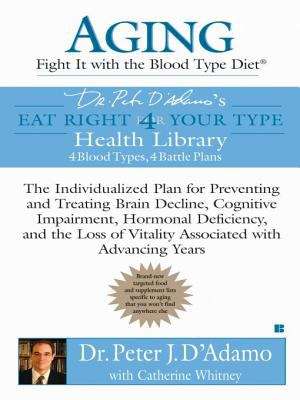 Book cover of Aging: Fight it with the Blood Type Diet