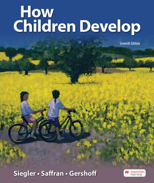 Book cover of How Children Develop (Seventh Edition)
