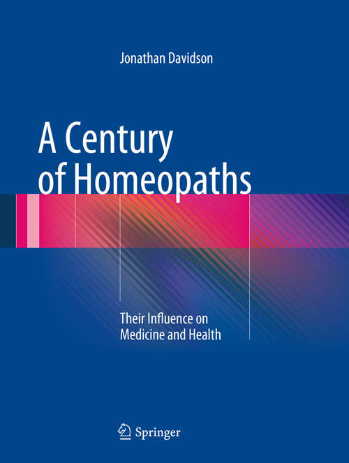Book cover of A Century of Homeopaths