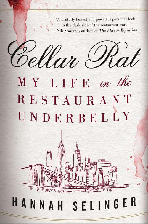 Book cover of Cellar Rat: My Life in the Restaurant Underbelly