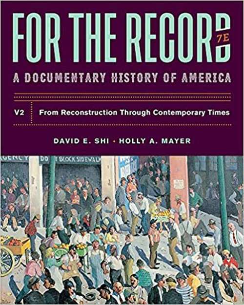 For The Record: A Documentary History, Volume 2