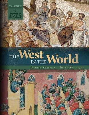 Book cover of The West In The World Vol 1 To 1715 5th Edition