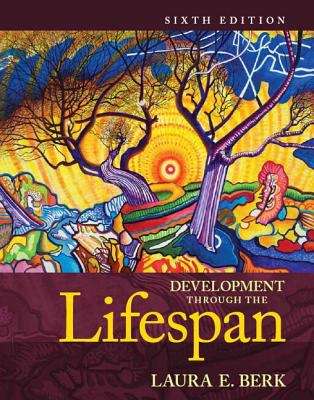 Development Through the Lifespan (6th Edition)