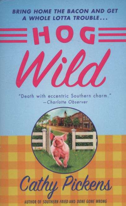 Book cover of Hog Wild (Avery Andrews #3)