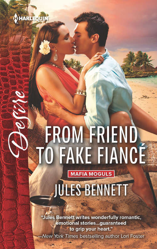 Book cover of From Friend to Fake Fiancé (Mafia Moguls #2)