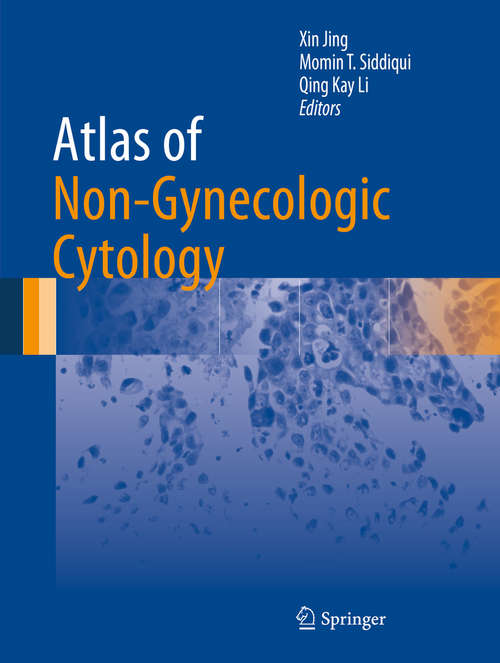 Atlas of Non-Gynecologic Cytology (Atlas of Anatomic Pathology)