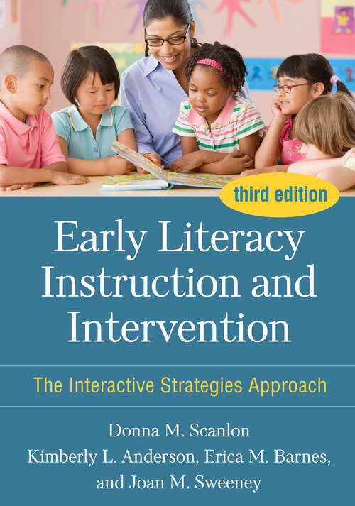 Book cover of Early Literacy Instruction and Intervention: The Interactive Strategies Approach (Third Edition)