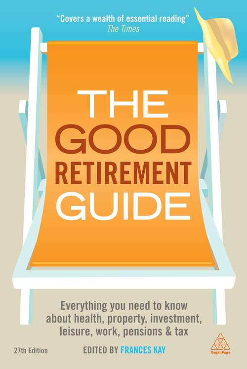 The Good Retirement Guide 2013