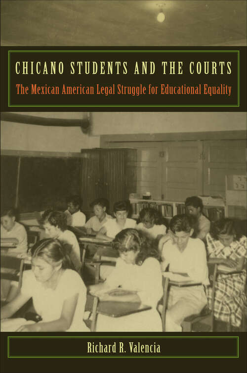 Book cover of Chicano Students and the Courts
