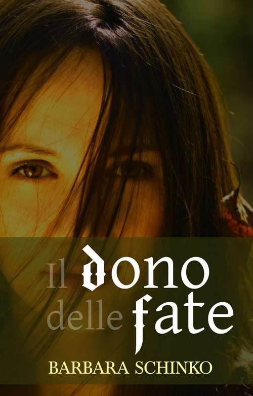 Book cover of Il dono delle fate