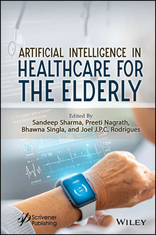 Book cover of Artificial Intelligence in Healthcare for the Elderly