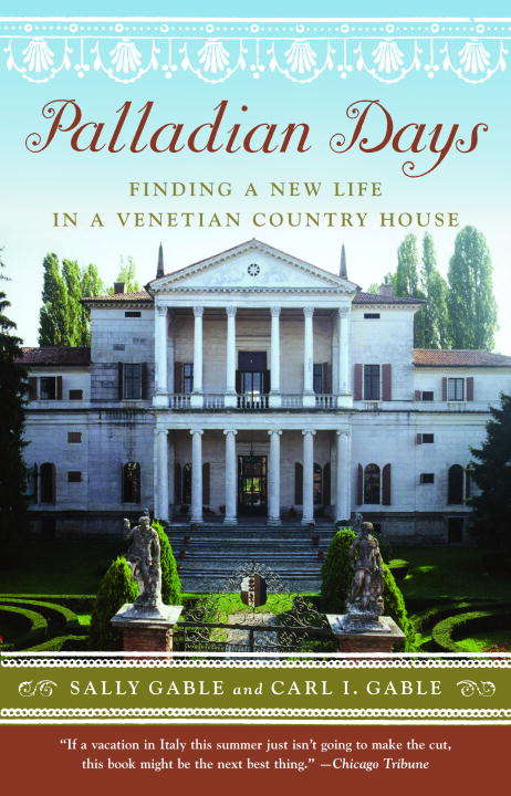 Book cover of Palladian Days Finding a New Life in a Venetian Country House