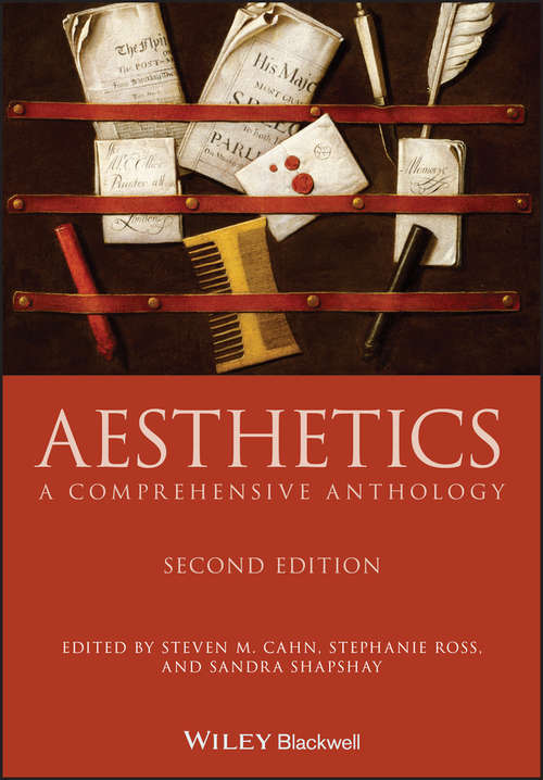 Aesthetics: A Comprehensive Anthology (Blackwell Philosophy Anthologies #19)