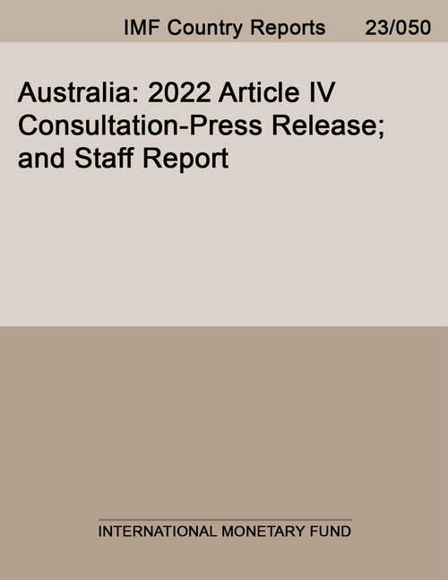 Book cover of Australia: 2022 Article IV Consultation-Press Release; and Staff Report