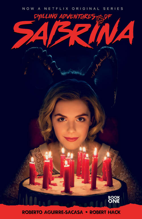 Book cover of Chilling Adventures of Sabrina (Chilling Adventures of Sabrina #1)