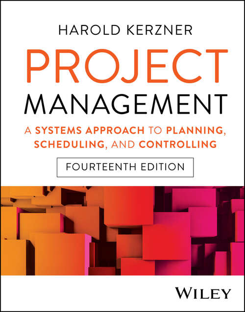 Book cover of Project Management: A Systems Approach to Planning, Scheduling, and Controlling