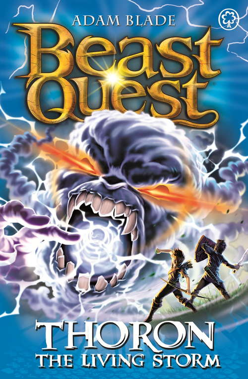 Book cover of Beast Quest: 92: Thoron the Living Storm