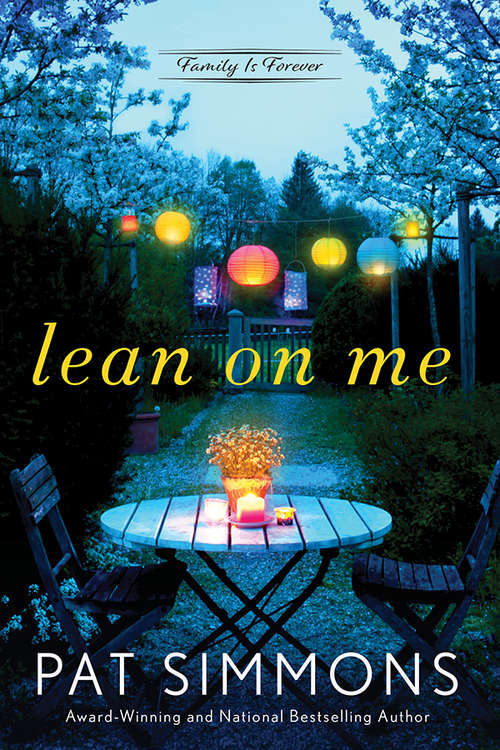 Book cover of Lean on Me (Family Is Forever #1)