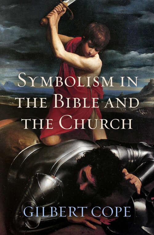 Book cover of Symbolism in the Bible and Church (Digital Original)