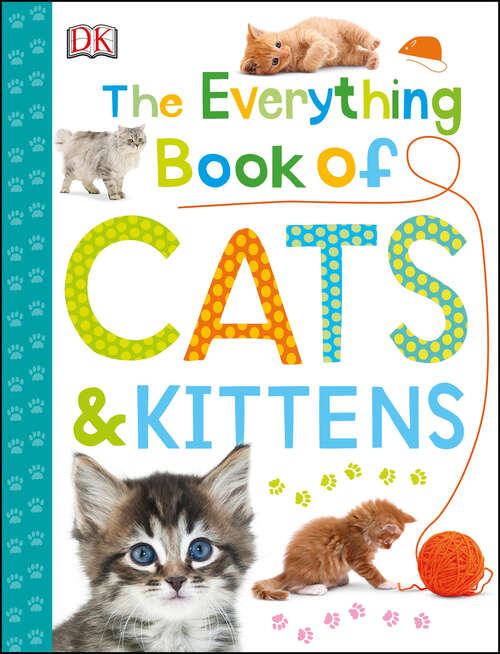 Book cover of The Everything Book of Cats and Kittens (Everything About Pets)